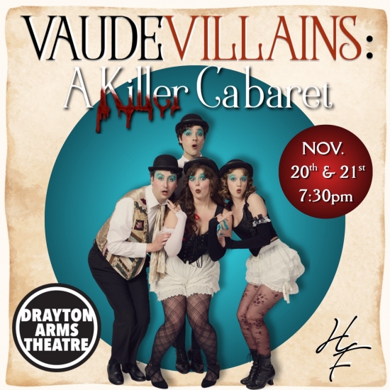 VAUDEVILLAINS: A Killer Cabaret